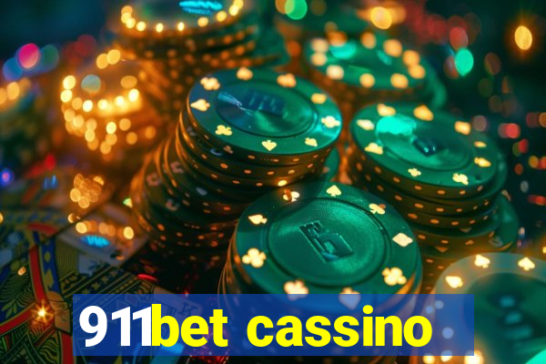 911bet cassino