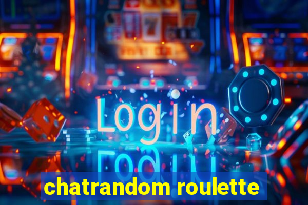 chatrandom roulette