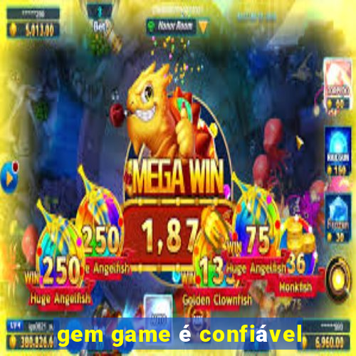 gem game é confiável