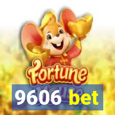 9606 bet