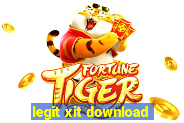 legit xit download