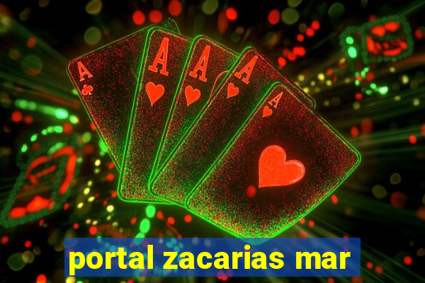 portal zacarias mar