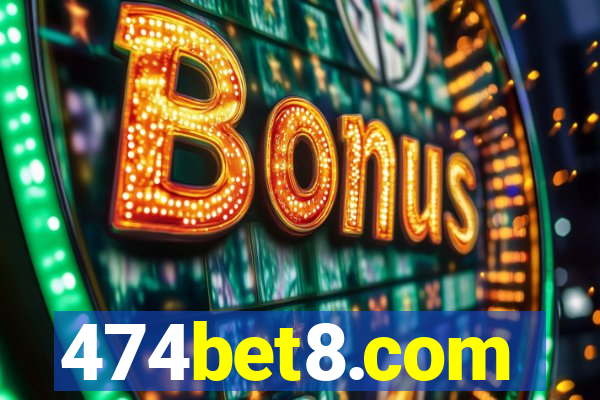 474bet8.com