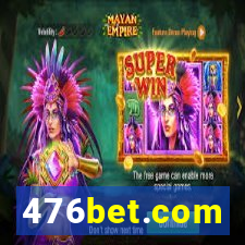 476bet.com