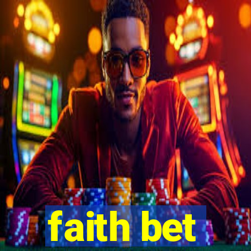 faith bet