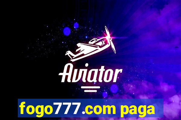 fogo777.com paga