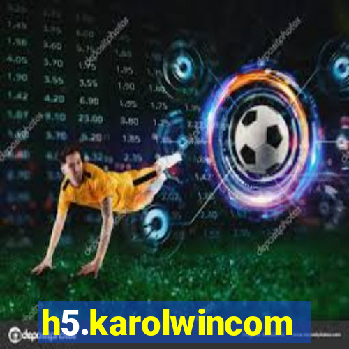 h5.karolwincom