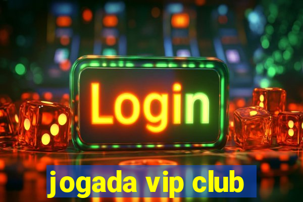 jogada vip club