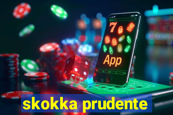 skokka prudente