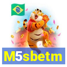 M5sbetm