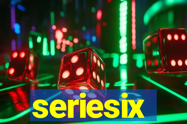 seriesix