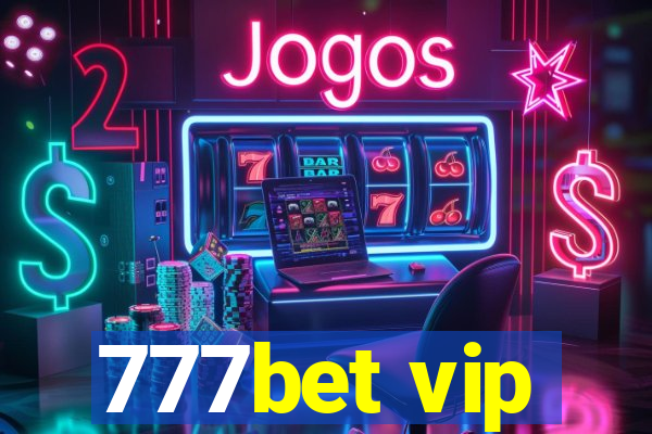 777bet vip