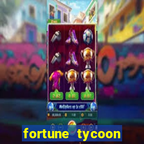 fortune tycoon slots download