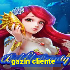 gazin cliente