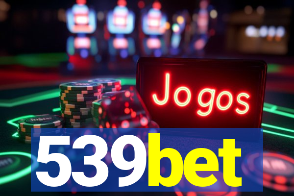 539bet