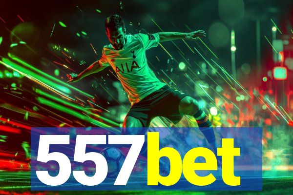 557bet