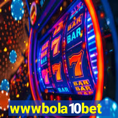 wwwbola10bet