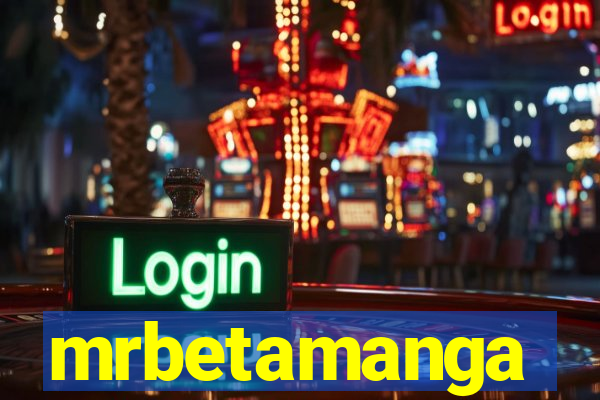 mrbetamanga