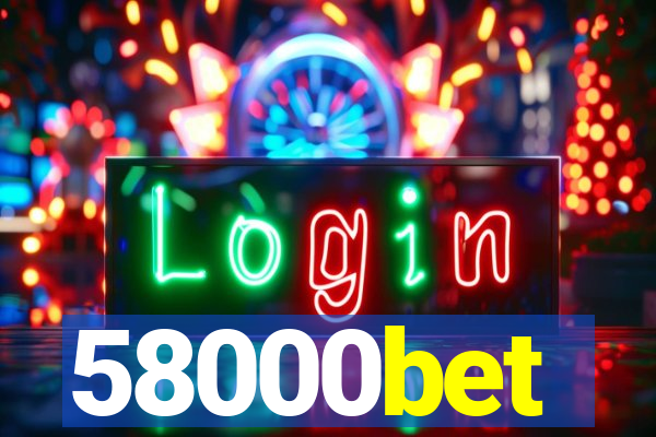 58000bet