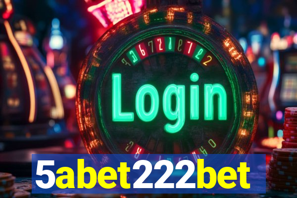 5abet222bet