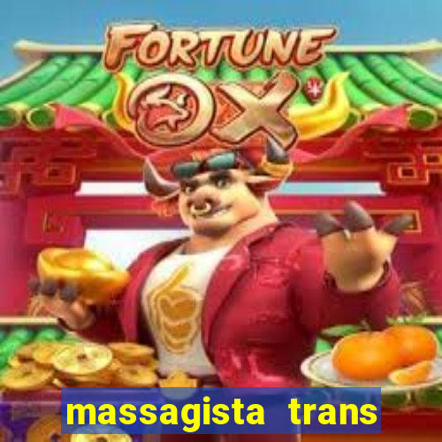 massagista trans sao paulo