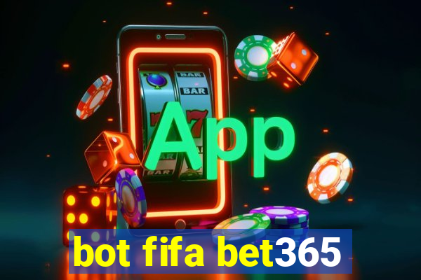 bot fifa bet365