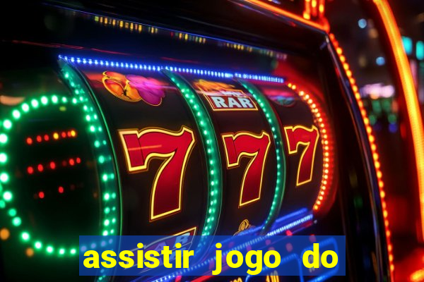 assistir jogo do flamengo multicanais