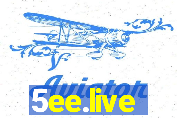 5ee.live