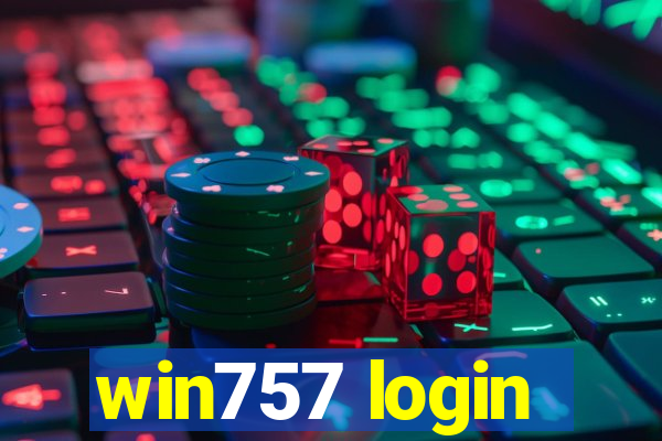 win757 login