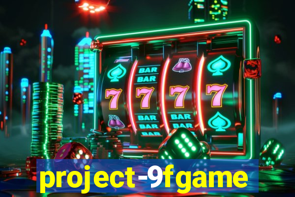 project-9fgame