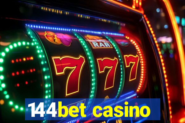 144bet casino