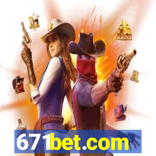 671bet.com