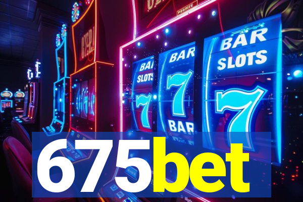 675bet