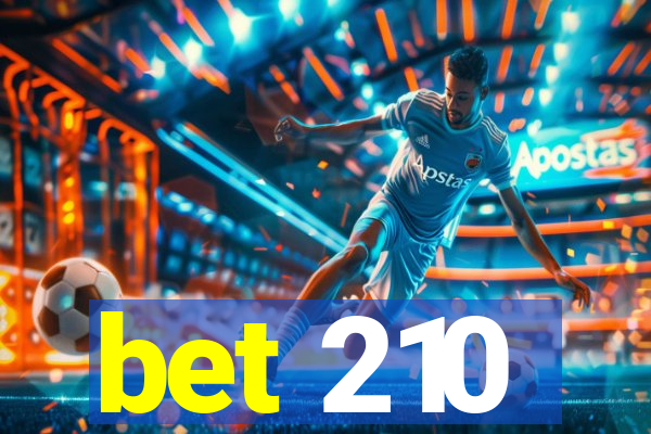 bet 210