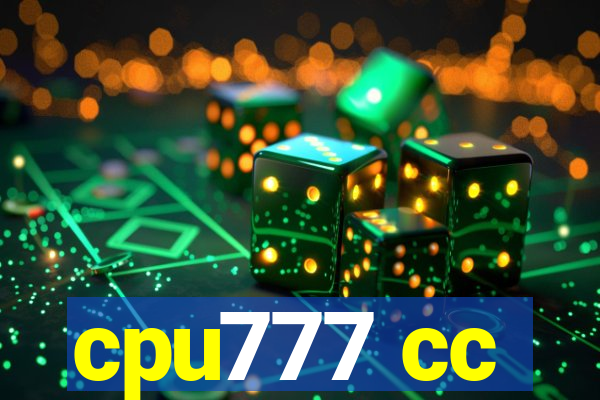 cpu777 cc