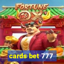 cards bet 777