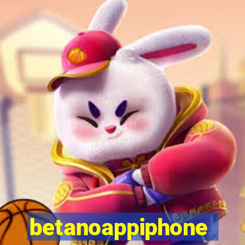 betanoappiphone