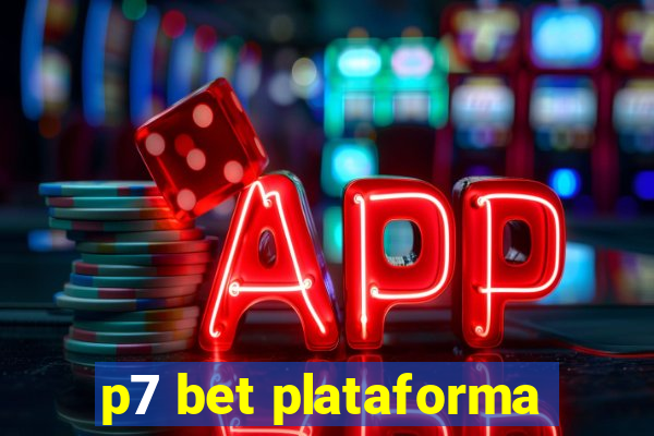 p7 bet plataforma