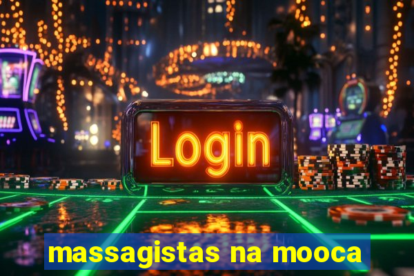 massagistas na mooca