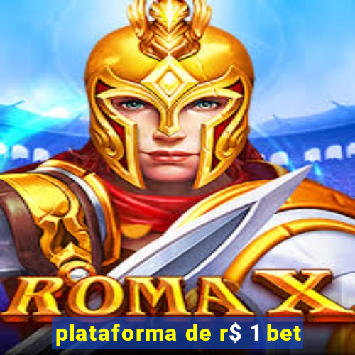 plataforma de r$ 1 bet