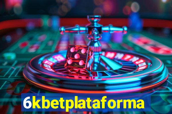 6kbetplataforma