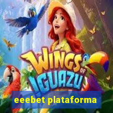 eeebet plataforma