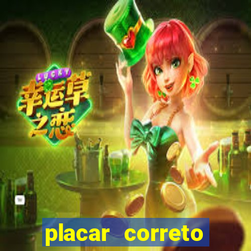 placar correto jogos de hoje