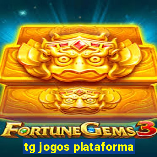 tg jogos plataforma