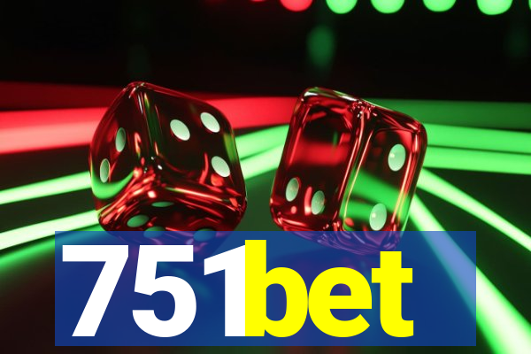 751bet