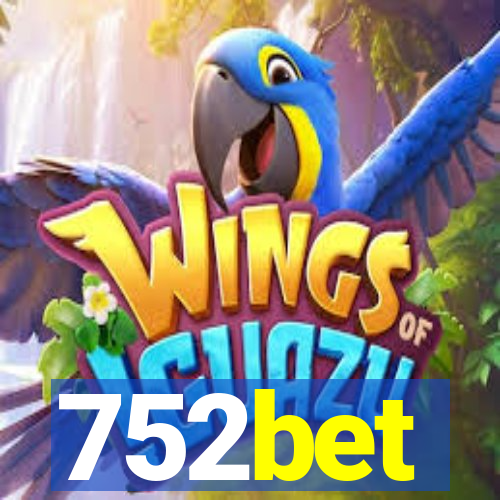 752bet