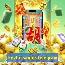 kevlin santos telegram