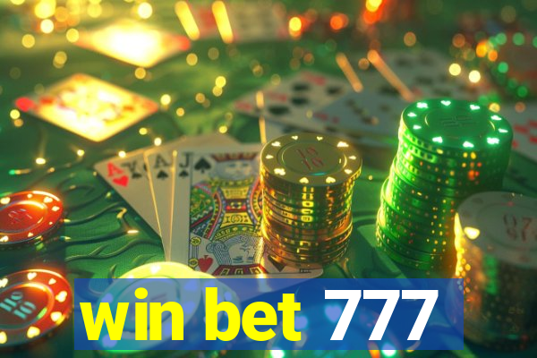 win bet 777