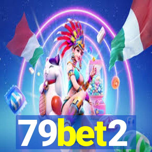 79bet2