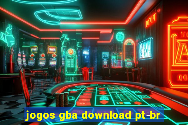 jogos gba download pt-br